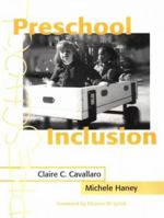 Preschool Inclusion 1557664196 Book Cover