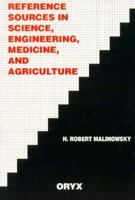Reference Sources in Science, Engineering, Medicine, and Agriculture: 0897747453 Book Cover