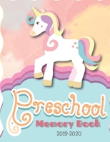 Preschool Memory Book 2019-2020: Personalized keepsake journal, School year memories, Ages 3-8, Elementary School, End of the year Memory Book 1700594702 Book Cover