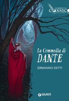 La Commedia di Dante (Raccontami un classico) (Italian Edition) 8809841646 Book Cover