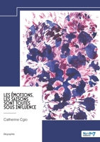 Les émotions, les saisons sont toutes sous influence (French Edition) B0DLW4NM28 Book Cover