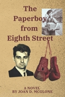 The Paperboy from Eighth Street B0D6V6SPTG Book Cover