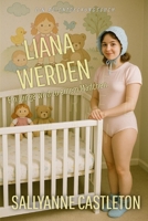 Liana werden: Eine ABDL-Sissy-Baby-Geschichte (German Edition) B0GX6VJ4V2 Book Cover