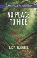 No Place to Hide 1335490493 Book Cover