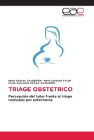 Triage Obstetrico (Spanish Edition) 6139032245 Book Cover