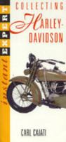 Instant Expert: Collecting Harley Davidson (Instant Expert) 1887110143 Book Cover