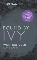 Bound by Ivy Forever 1491255692 Book Cover