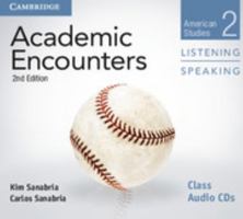 Academic Encounters Level 2 Class Audio CDs (2) Listening and Speaking: American Studies 1107632668 Book Cover