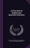 A First View Of English And American Literature 1346744793 Book Cover