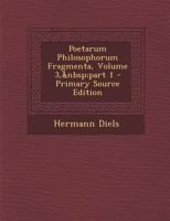 Poetarum Philosophorum Fragmenta, Volume 3, part 1 1018487026 Book Cover