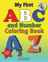 My First ABC and Number Coloring Book 1468054562 Book Cover