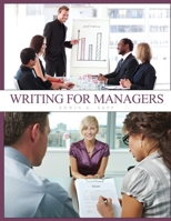 Writing for Managers 1465205403 Book Cover