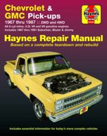 Chevrolet & GMC Pickup '67'87 (Haynes Manuals) 1850107645 Book Cover