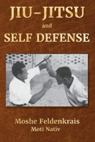 Jiu-Jitsu and Self Defense 1884605117 Book Cover