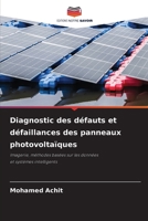 Diagnostic des défauts et défaillances des panneaux photovoltaïques 6209649114 Book Cover