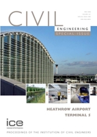 Heathrow Airport Terminal 5: Proceedings of the Institution of Civil Engineers (Civil Engineering Special Issue) 0727735500 Book Cover