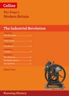KS3 History The Industrial Revolution (Knowing History) 0008195412 Book Cover