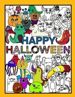 Happy Halloween: Coloring Book for Kids, 60 coloring pages B08HGNS1PP Book Cover