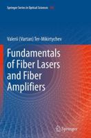 Fundamentals of Fiber Lasers and Fiber Amplifiers 3319346628 Book Cover