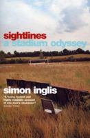 Sightlines: A Stadium Odyssey 0224059688 Book Cover