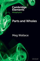 Parts and Wholes: Spatial to Modal 1009087363 Book Cover