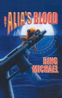 By Alia's Blood 1587215799 Book Cover