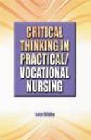 Critical Thinking In Practical/Vocational Nursing 0766834581 Book Cover