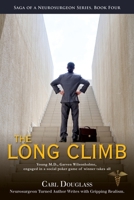 The Long Climb 1594333572 Book Cover