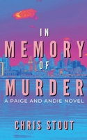 In Memory of Murder (A Paige and Andie Novel) B0F6GY4CDV Book Cover