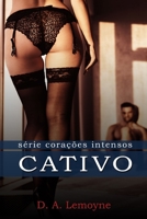 Cativo: Segunda Chance 1692061437 Book Cover