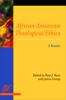 African American Theological Ethics: A Reader 0664232191 Book Cover