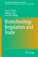 Biotechnology Regulation and Trade 3319532936 Book Cover