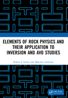 Elements of Rock Physics and Their Application to Inversion and Avo Studies 103213495X Book Cover