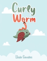Curly Worm 1398412864 Book Cover