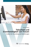 Telearbeit und Erwerbstätigkeit von Frauen 3639407423 Book Cover