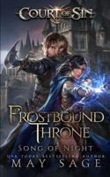Frostbound Throne: Song of Night 1839840323 Book Cover