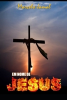 Em Nome de Jesus 1701096048 Book Cover