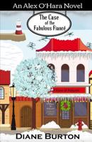 The Case of the Fabulous Fiance 0996637435 Book Cover