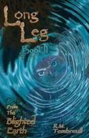 Long Leg: Blighted Earth Book II B0GVPT5DMM Book Cover