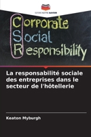 La responsabilité sociale des entreprises dans le secteur de l'hôtellerie (French Edition) 6208700221 Book Cover