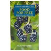 Nature Guide Food for Free 0007952953 Book Cover