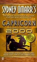 Sydney Omarr's Day-by-day Astrological Guide For The New Millenium:Capricorn 0451193563 Book Cover