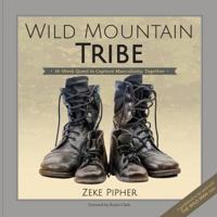 Wild Mountain Tribe 0997962712 Book Cover