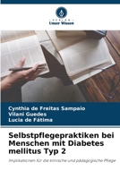 Selbstpflegepraktiken bei Menschen mit Diabetes mellitus Typ 2 6205784793 Book Cover