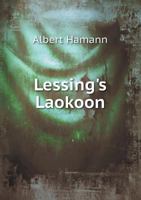 Lessing's Laokoon 5518471483 Book Cover