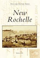 New Rochelle (Postcard History) 0738592838 Book Cover