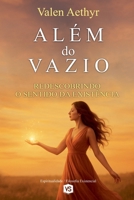 Além do Vazio - Redescobrindo o Sentido da Existência (Portuguese Edition) B0F9KNVN7B Book Cover