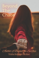 Beyond the Chaos B08QFCR7DW Book Cover