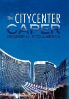 The Citycenter Caper 1465385088 Book Cover