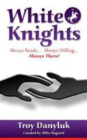 White Knights 1530433304 Book Cover